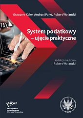 System podatkowy - ujęcie praktyczneGrzegorz Keler System podatkowy - ujęcie praktyczneGrzegorz Keler