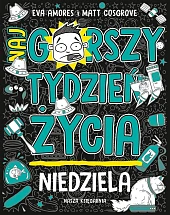 Niedziela Najgorszy tydzień życiaEva Amores Niedziela Najgorszy tydzień życiaEva Amores