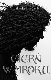 Cierń w mroku Cierń w mroku