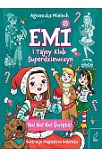 Emi i Tajny Klub Superdziewczyn Ho! Ho! Ho! Święta