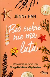 Bez Ciebie nie ma lata Bez Ciebie nie ma lata