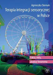 Terapia integracji sensorycznej w PolsceAgnieszka Sternak