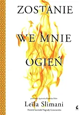 Zostanie we mnie ogieńLeila Slimani