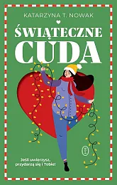 Świąteczne cudaKatarzyna Nowak