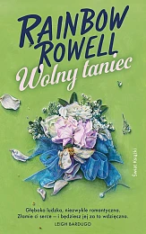 Wolny taniecRainbow Rowell Wolny taniecRainbow Rowell