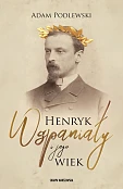 Henryk Wspaniały i jego wiek