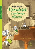 Opowieści z zielonego albumu Opowieści z zielonego albumu