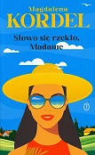 Słowo się rzekło, Madame