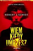 Wiem kiedy umrzesz