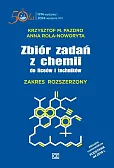 Zbiór zadań z chemii do liceów i techników Zakres rozszerzony