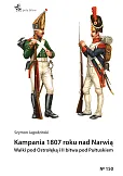 Kampania 1807 roku nad Narwią. Walki pod Ostrołęką i II bitwa pod Pułtuskiem