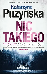 Nic takiegoKatarzyna Puzyńska