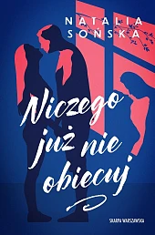 Niczego już nie obiecujNatalia Sońska