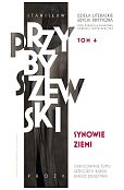 Dzieła literackie T.4 Ed.krytyczna Synowie ziemi