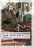 Aceh 1873-1874 Podbój raju