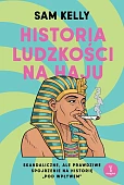 Historia ludzkości na haju Historia ludzkości na haju