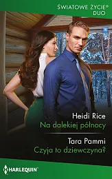 Na dalekiej północyPammi Heidi Rice Tara