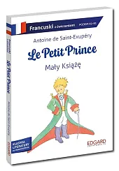 Francuski Le Petit Prince Mały Książę Adaptacja z ćwiczeniami Francuski Le Petit Prince Mały Książę Adaptacja z ćwiczeniami