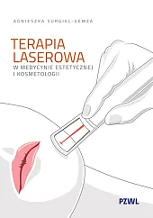 Terapia laserowa w medycynie estetycznej i kosmetologii