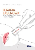 Terapia laserowa w medycynie estetycznej i kosmetologii