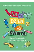 Na co dzień i od święta