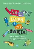 Na co dzień i od święta