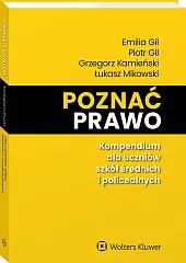 Poznać prawo. Kompendium dla uczniów szkół średnich i policealnych [PRZEDSPRZEDAŻ]