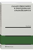 Zasady procesowe w postępowaniu upadłościowym