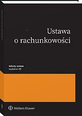 Ustawa o rachunkowości. Przepisy Ustawa o rachunkowości. Przepisy
