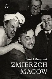 Zmierzch magówDaniel Muzyczuk