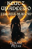 Klucz Upadłego. Zdrada magów