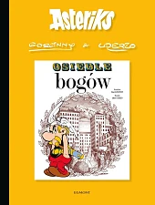 Asteriks. Tom 17. Osiedle bogówAlbert Uderzo