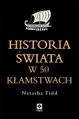 Historia świata w 50 kłamstwach