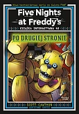 Five Nights at Freddy's. Książka interaktywna #2. Po drugiej stronie Five Nights at Freddy's. Książka interaktywna #2. Po drugiej stronie