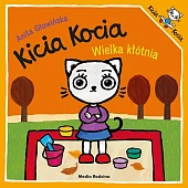 Kicia Kocia. Wielka kłótniaAnita Głowińska