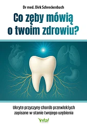 Co zęby mówią o twoim zdrowiu?