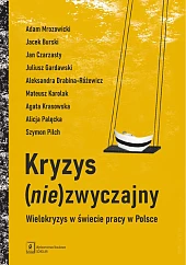 Kryzys (nie)zwyczajnyMrozowicki Adam