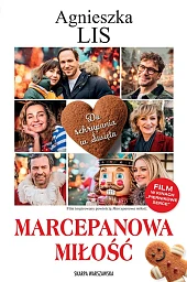 Marcepanowa miłość (wydanie filmowe)Agnieszka Lis