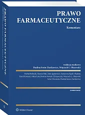 Prawo farmaceutyczne. Komentarz [PRZEDSPRZEDAŻ]