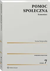 Pomoc społeczna. Komentarz [PRZEDSPRZEDAŻ]