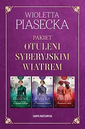 Pakiet "Otuleni syberyjskim wiatrem"Wioletta Piasecka