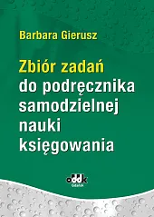 Zbiór zadań do podręcznika samodzielnej nauki,GieruszBarbara dr hab.