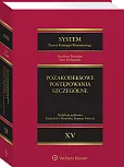 System Prawa Karnego Procesowego. Tom 15. Pozakodeksowe postępowania szczególne.Odpowiednie stosowanie przepisów Kodeksu postępowania karnego w innych ustawach [PRZEDSPRZEDAŻ]