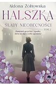 Halszka Tom 2 Ślady nieobecności