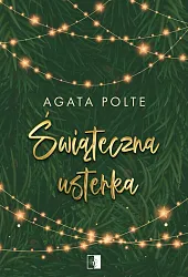 Świąteczna usterkaAgata Polte