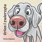 Orion i zwierzętaDorota Chojnacka