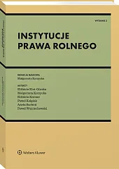 Instytucje prawa rolnego [PRZEDSPRZEDAŻ]
