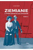 Ziemianie z podkarpackich dworów tom 2