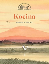 Kocina. Zapiski z DolinyBerenika Kołomycka