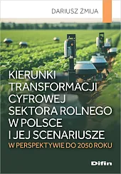 Kierunki transformacji cyfrowej sektora rolnego w,Difin 